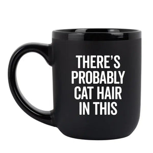 Cat Hair In This Mug
